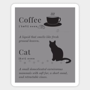 Definition of cat and coffee Magnet